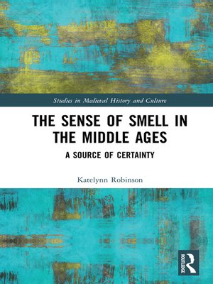 cover image of The Sense of Smell in the Middle Ages